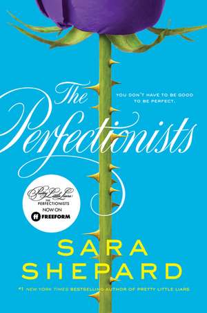 The Perfectionists de Sara Shepard