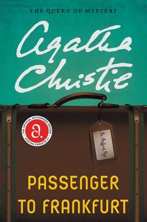 Passenger to Frankfurt de Agatha Christie