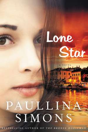 Lone Star: A Novel de Paullina Simons