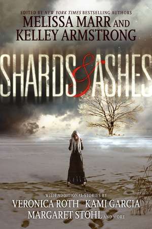 Shards & Ashes de Melissa Marr