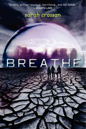 Breathe de Sarah Crossan