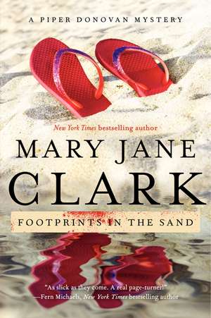 Footprints in the Sand: A Piper Donovan Mystery de Mary Jane Clark