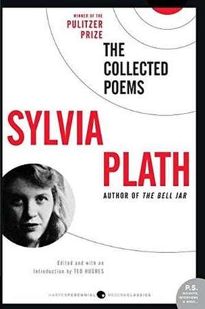 The Collected Poems de Sylvia Plath