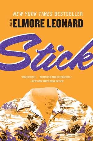 Stick: A Novel de Elmore Leonard