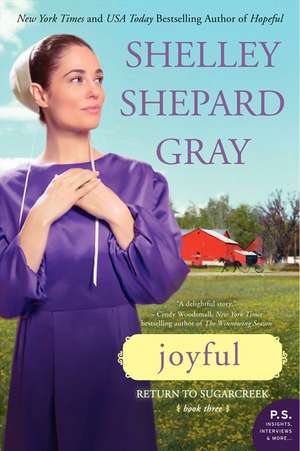 Joyful: Return to Sugarcreek, Book Three de Shelley Shepard Gray