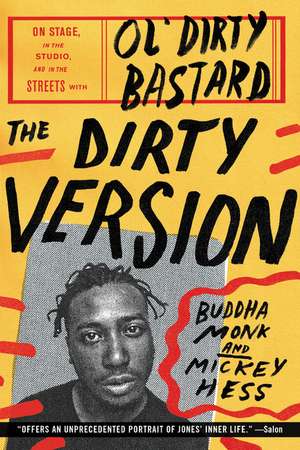 Dirty Version, The de Buddha Monk