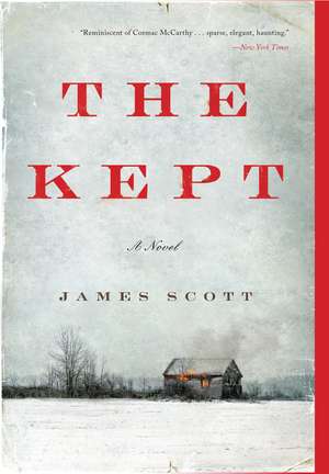 The Kept: A Novel de James Scott