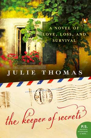 The Keeper of Secrets: A Novel de Julie Thomas