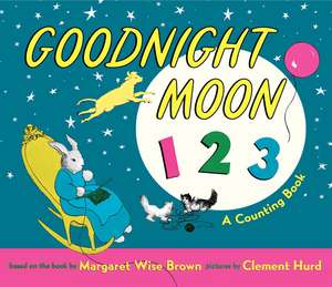 Goodnight Moon 123 Padded Board Book: A Counting Book de Margaret Wise Brown