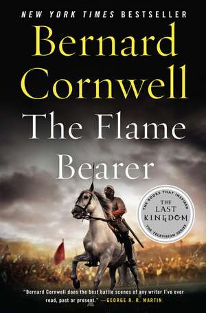 The Flame Bearer de Bernard Cornwell