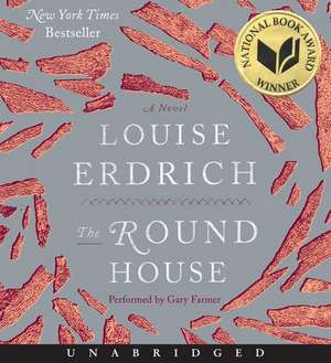 The Round House CD: A Novel de Louise Erdrich