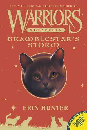 Warriors Super Edition: Bramblestar's Storm: Warriors Super Edition de Erin Hunter