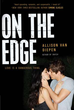On the Edge de Allison van Diepen