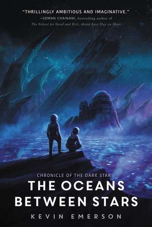 The Oceans between Stars de Kevin Emerson