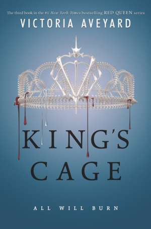 King's Cage de Victoria Aveyard