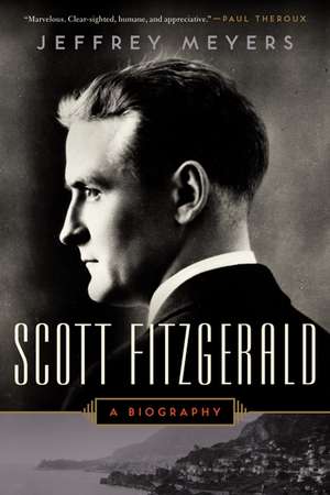 Scott Fitzgerald: A Biography de Jeffrey Meyers