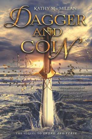 Dagger and Coin de Kathy MacMillan