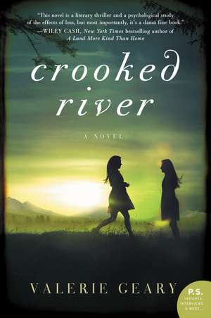 Crooked River: A Novel de Valerie Geary