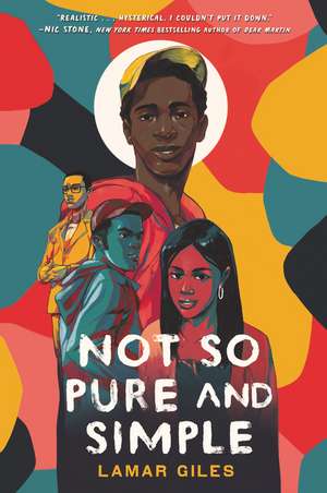 Not So Pure and Simple de Lamar Giles