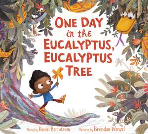 One Day in the Eucalyptus, Eucalyptus Tree de Daniel Bernstrom