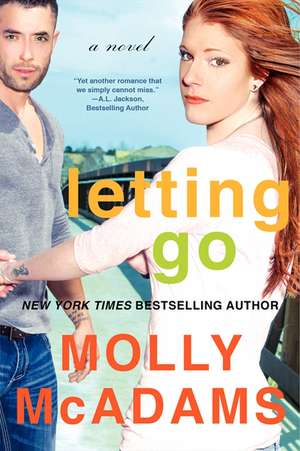 Letting Go: A Novel de Molly McAdams