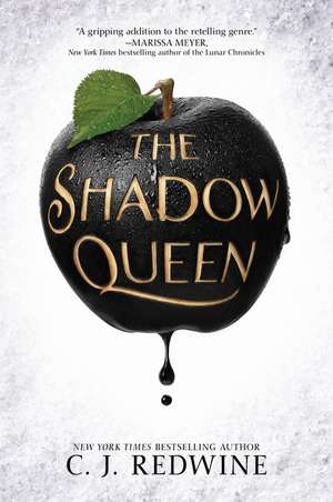 The Shadow Queen de C. J. Redwine