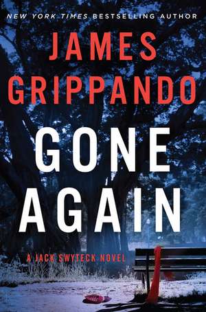 Gone Again de James Grippando