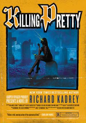 Killing Pretty: A Sandman Slim Novel de Richard Kadrey