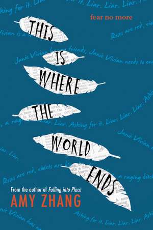 This Is Where the World Ends de Amy Zhang