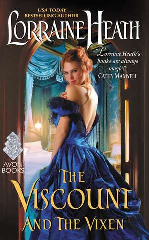 The Viscount and the Vixen de Lorraine Heath