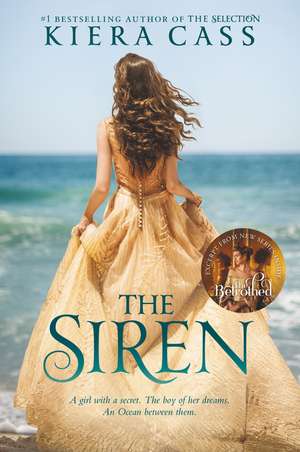 The Siren de Kiera Cass