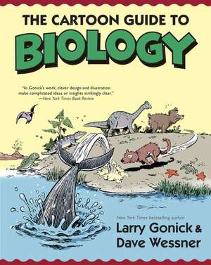 The Cartoon Guide to Biology de Larry Gonick