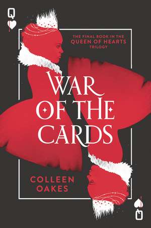 War of the Cards de Colleen Oakes