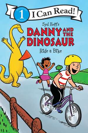 Danny and the Dinosaur Ride a Bike de Syd Hoff