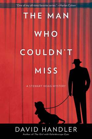 The Man Who Couldn't Miss: A Stewart Hoag Mystery de David Handler