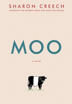 MOO: A Novel de Sharon Creech