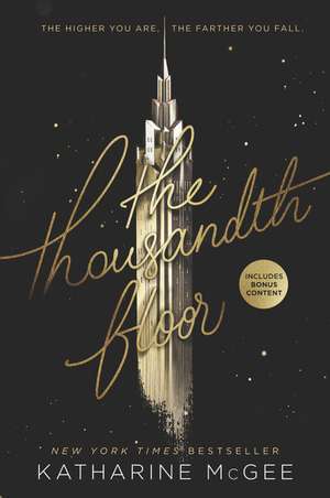 The Thousandth Floor de Katharine McGee