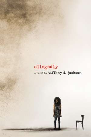 Allegedly de Tiffany D Jackson