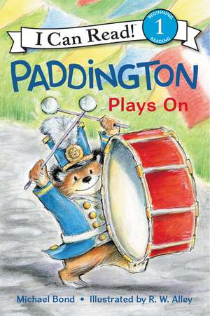 Paddington Plays On de Michael Bond