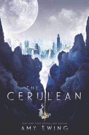 The Cerulean de Amy Ewing