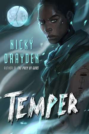 Temper: A Novel de Nicky Drayden