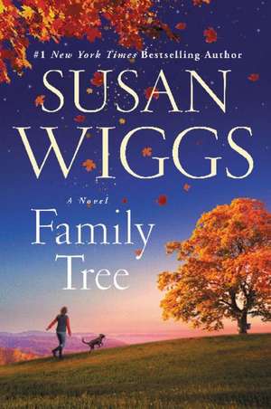 Family Tree: A Novel de Susan Wiggs