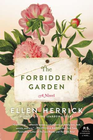 The Forbidden Garden: A Novel de Ellen Herrick