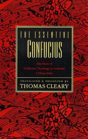 The Essential Confucius de Thomas Cleary