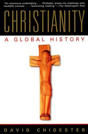 Christianity: A Global History de David Chidester