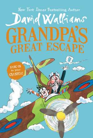 Grandpa's Great Escape de David Walliams