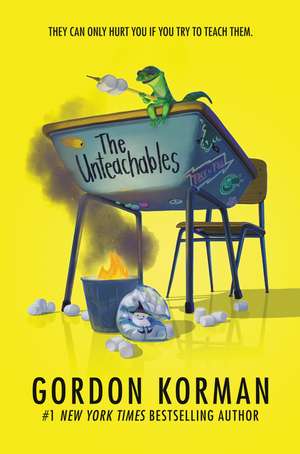 Korman, G: Unteachables, The