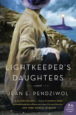 The Lightkeeper's Daughters: A Novel de Jean E. Pendziwol