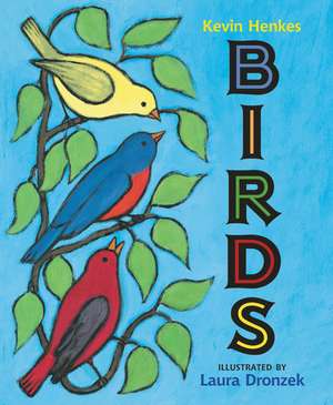 Birds de Kevin Henkes