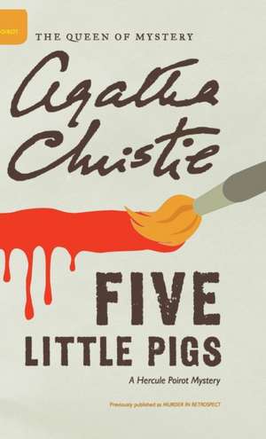 Five Little Pigs de Agatha Christie